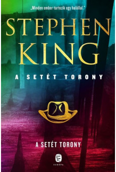 A Setét Torony - A Setét Torony 7. (új kiadás)