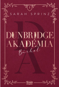 Dunbridge Akadémia - Bárhol