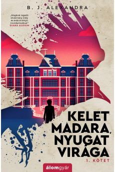 Kelet madara, nyugat virága (e-könyv)