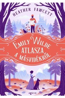 Emily Wilde atlasza a Másvidékről - Emily Wilde