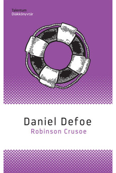 Robinson Crusoe - Talentum Diákkönyvtár (új kiadás)