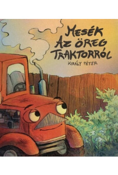Mesék az öregtraktorról - Dékány András író élete és munkássága