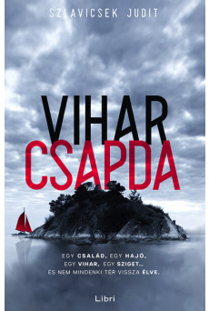 Viharcsapda (új kiadás).