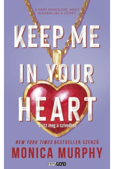Keep Me In Your Heart - Őrizz meg a szívedben (éldekorált)