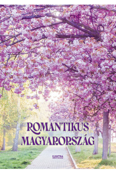 Romantikus Magyarország