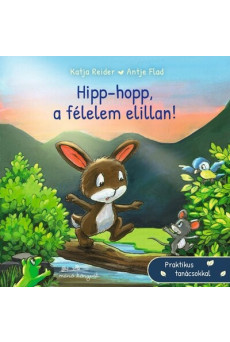 Hipp-hopp, a félelem elillan
