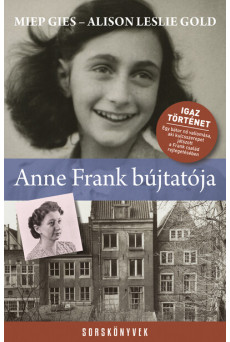 Anne Frank bújtatója - Sorskönyvek