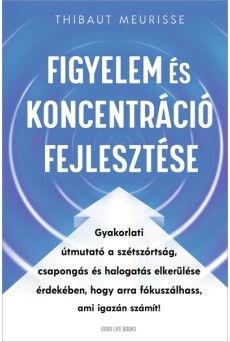 Figyelem és koncentráció fejlesztése