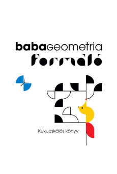 Babakönyvtár - BABAGEOMETRIA - Formáló