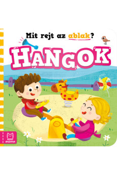 Mit rejt az ablak? - Hangok