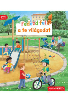 Fedezd fel a te világodat
