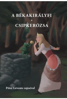 A békakirályfi, Csipkerózsa