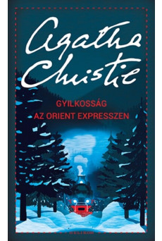 Gyilkosság az Orient Expresszen /Puha (új kiadás)