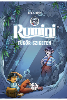 Rumini Tükör-szigeten - új rajzokkal (puha)