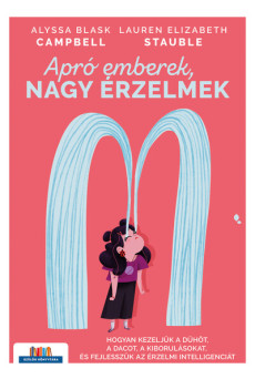 Apró emberek, nagy érzelmek - Szülők Könyvtára