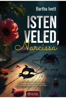Isten veled, Narcissa