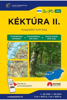 Kéktúra II. - Visegrádtól az Írott-kőig turistakalauz 2026