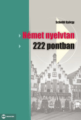 Német nyelvtan 222 pontban