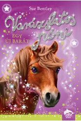 Varázslatos póni - Egy új barát