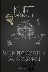 Áldja meg az isten, dr. Kevorkian (e-könyv)