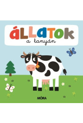 Állatok a tanyán - Képeskönyv kicsiknek
