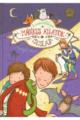 Mágikus Állatok Iskolája 3. - A kísértetfolyosó