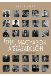 Mi, magyarok a századelőn