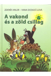 A vakond és a zöld csillag
