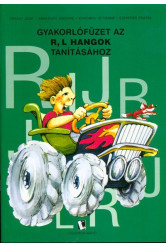 Gyakorlófüzet az R, L hangok tanításához