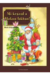Mi készül a mókus-lakban? /Mesés kifestőfüzet §K