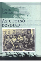 AZ UTOLSÓ DZSIHÁD