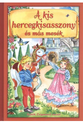 A kis hercegkisasszony és más mesék