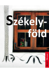 Székelyföld - Kelet-Nyugat