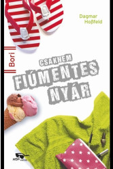 Csaknem fiúmentes nyár