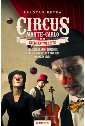 Szemfényvesztés - Circus Monte-Carlo 2.