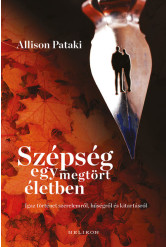Szépség egy megtört életben - Igaz történet szerelemről, hűségről és kitartásról