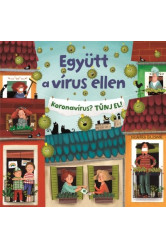Együtt a vírus ellen - Koronavírus? Tűnj el!