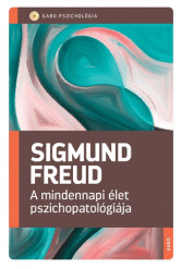 A mindennapi élet pszichopatológiája