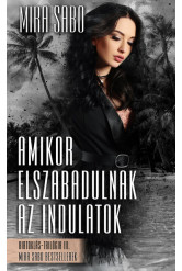 Amikor elszabadulnak az indulatok - átdolgozott kiadás - Birtoklás-trilógia 3 rész