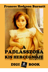 A padlásszoba kis hercegnője (e-könyv)
