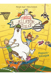 Mágikus állatok iskolája - Kinyomoztuk! 2. /Papucstolvajok