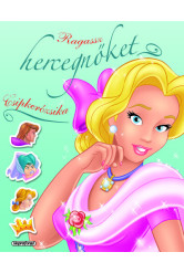Ragassz hercegnőket! - Csipkerózsika (új kiadás)