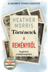 Történetek a reményről - Inspiráció a mindennapokra