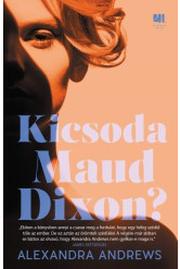 Kicsoda Maud Dixon?