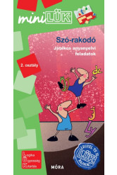 Szó-rakodó - játékos anyanyelvi feladatok - Legyél te is LÜK bajnok 2. osztály - MiniLÜK