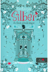 Silber - Az álmok második könyve /Silber 2.