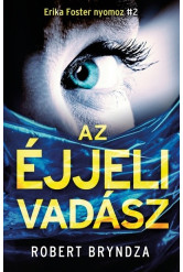 Az éjjeli vadász - Erika Foster nyomoz 2.