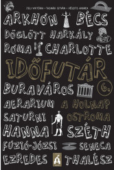 A holnap ostroma - Időfutár