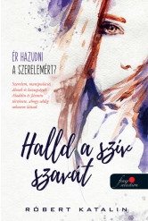 Halld a szív szavát