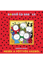 Bogyó és Babóca - Mesék a Pöttyös házból